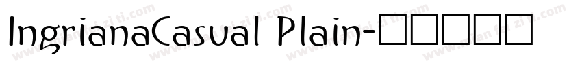 IngrianaCasual Plain字体转换